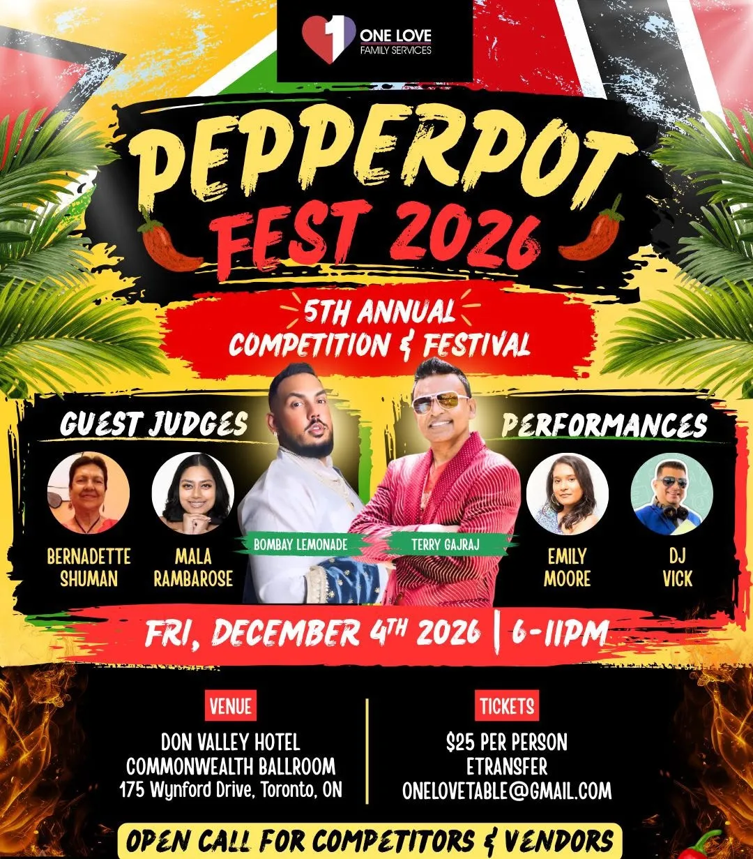 Pepperpot Fest 2026 flyer: 5th Annual Competition & Festival, Friday December 4 2026, 6โ11 PM, Don Valley Hotel Commonwealth Ballroom. Guest judges Bernadette Shuman and Mala Rambarose; performances by Bombay Lemonade, Terry Gajraj, Emily Moore and DJ Vick. Tickets $25 per person.